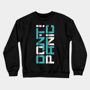 stay calm Crewneck Sweatshirt